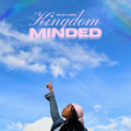 Kingdom Minded Digital Download